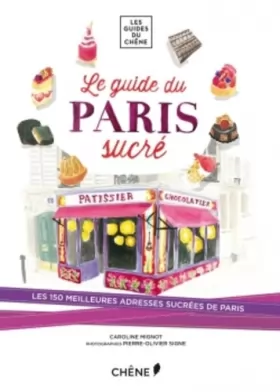 Couverture du produit · Le guide du Paris sucré