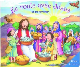 En route avec Jésus - Album avec 45 fenêtres -  Allia Zobel-nolan et  Steve Cox