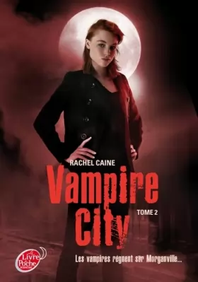 Couverture du produit · Vampire City - Tome 2 - La Nuit des Zombies