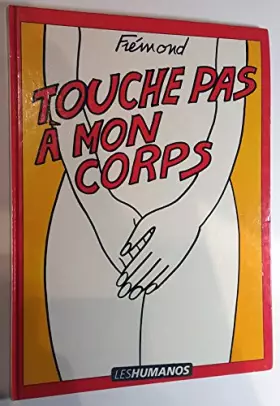 Couverture du produit · Touche pas à mon corps