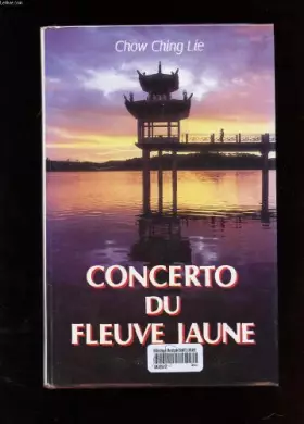 Couverture du produit · Concerto Du Fleuve Jaune