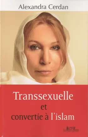 Couverture du produit · Transsexuelle et convertie à l'islam