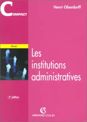 Couverture du produit · Les Institutions administratives