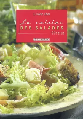 Couverture du produit · La cuisine des salades