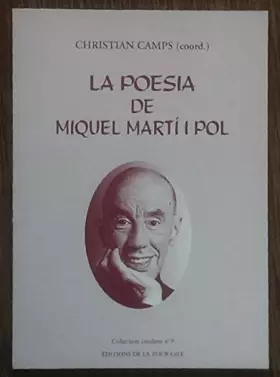 Couverture du produit · La poesia de Miquel Marti i Pol