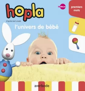 Couverture du produit · Hopla, l'univers de bébé: Premiers mots