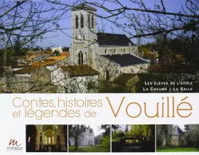 Couverture du produit · Contes, histoires et légendes de Vouillé