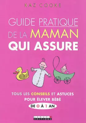 Couverture du produit · Guide pratique de la maman qui assure