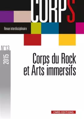 Couverture du produit · Corps n°13 - Corps du Rock et Arts immersifs