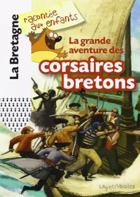 Couverture du produit · Grandes aventures des corsaires bretons