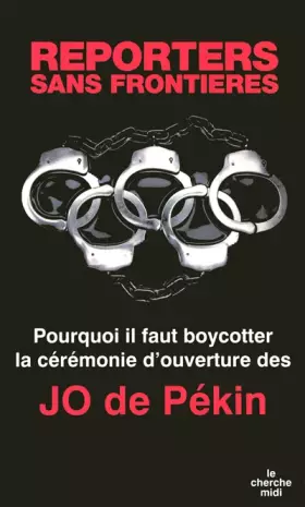 Couverture du produit · Pourquoi il faut boycotter la cérémonie d'ouverture des J.O. de Pékin