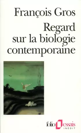 Couverture du produit · Regard sur la biologie contemporaine