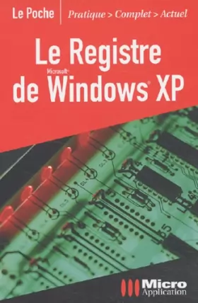 Couverture du produit · Le registre de Windows XP