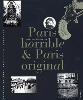Couverture du produit · Paris horrible et Paris original