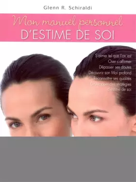 Couverture du produit · MON MANUEL PERSONNEL D ESTIME DE SOI