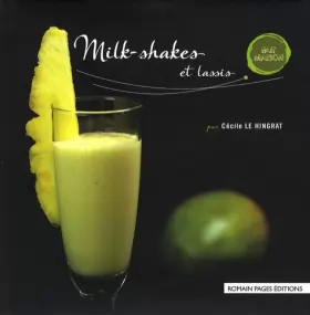 Couverture du produit · Milk-shakes et lassis