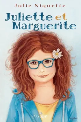 Couverture du produit · Juliette et Marguerite
