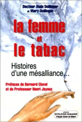 Couverture du produit · LA FEMME ET LE TABAC. Histoires d'une mésalliance