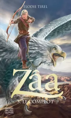 Couverture du produit · Zâa - tome 3 Le complot (03)