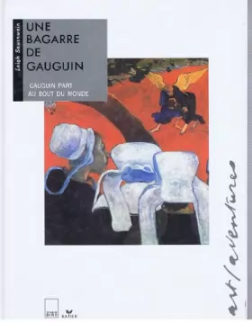 Couverture du produit · Une bagarre de Gauguin