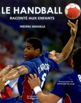 Couverture du produit · Le handball raconté aux enfants