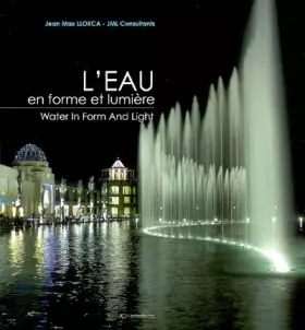 Couverture du produit · L'eau en forme et lumière : Edition bilingue Français-Anglais