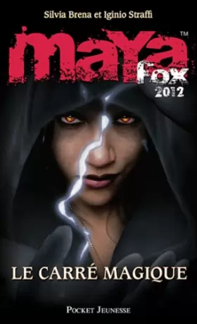 Couverture du produit · 2. MAYA Fox 2012 : Le Carré magique