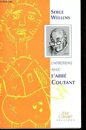 Couverture du produit · Entretiens avec l'abbé Coutant