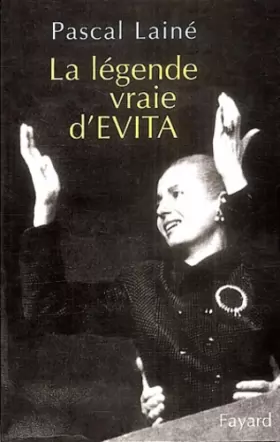 Couverture du produit · La légende vraie d'Evita