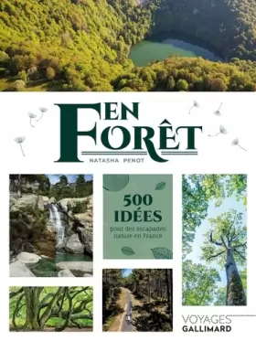 Couverture du produit · En forêt: 500 idées pour des escapades nature en France