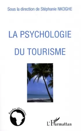 Couverture du produit · La psychologie du tourisme