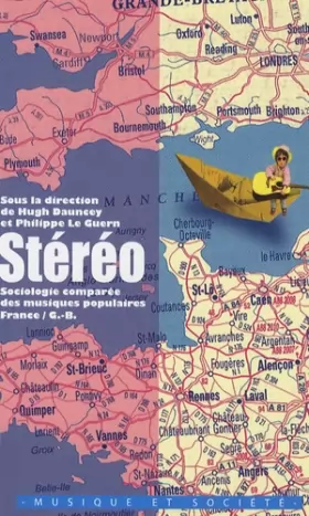 Couverture du produit · Stéréo : Sociologie comparée des musiques populaires : France/G-B