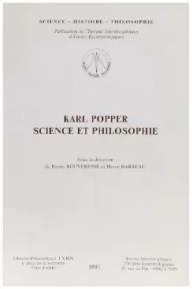Couverture du produit · Karl Popper, science et philosophie: [actes du colloque tenu à Strasbourg, 25-27 mars 1982