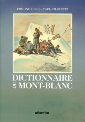 Couverture du produit · Dictionnaire du Mont Blanc