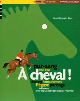 Couverture du produit · A cheval !