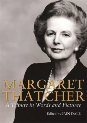 Couverture du produit · Margaret Thatcher: A Tribute in Pictures and Words