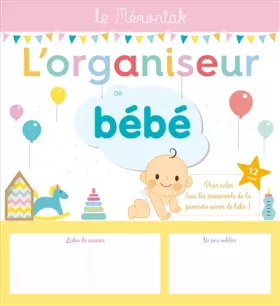 Couverture du produit · L'organiseur de bébé Mémoniak 2018