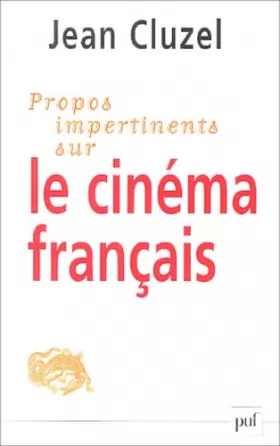 Couverture du produit · Propos impertinents sur le cinéma français