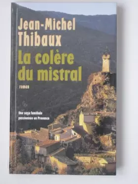 Couverture du produit · La colere du mistral