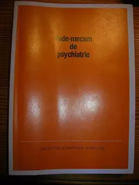 Couverture du produit · Vade-mecum de psychiatrie (Collection scientifique Survector)
