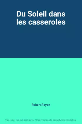 Couverture du produit · Du Soleil dans les casseroles
