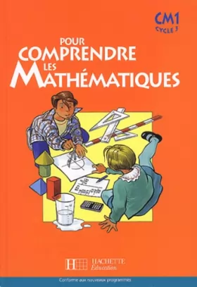 Couverture du produit · Pour comprendre les mathématiques : Mathématiques, CM1 (Manuel)