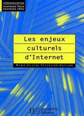 Couverture du produit · Les enjeux culturels d'Internet