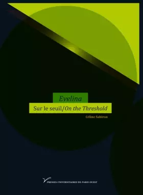Couverture du produit · Evelina. Sur le Seuil/on the Threshold