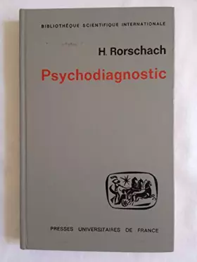 Couverture du produit · Psychodiagnostic : Méthode et résultats d'une expérience diagnostique de perception, interprétation libre de formes fortuites