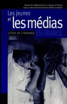 Couverture du produit · Les Jeunes et les Médias en France