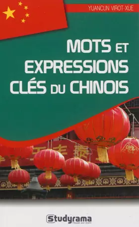 Couverture du produit · Mots et expressions-clés - Le chinois