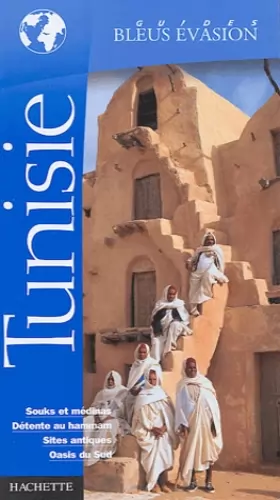 Couverture du produit · Guide Bleu Évasion : Tunisie