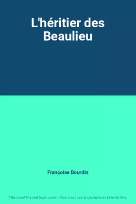Couverture du produit · L'héritier des Beaulieu