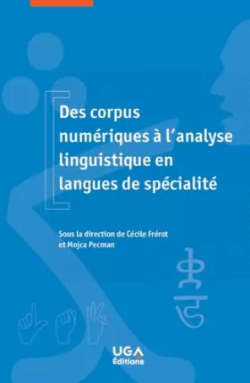 Couverture du produit · Des corpus numériques à l'analyse linguistique en langues de spécialité